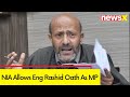NIA Allows Eng Rashid Oath As MP | Delhi Court To Give Order On 2 July |  NewsX