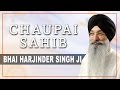 Chaupai Sahib - Bhai Harjinder Singh - Aarti Chaupai Sahib - Simran