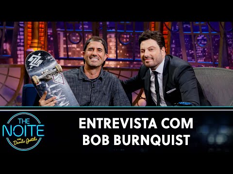 Entrevista com a lenda do skate mundial, Bob Burnquist | The Noite