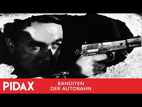 Banditen der Autobahn'