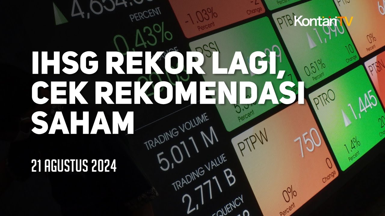 Ihsg Kembali Mengukir Rekor Berikut Rekomendasi Saham Hari Ini