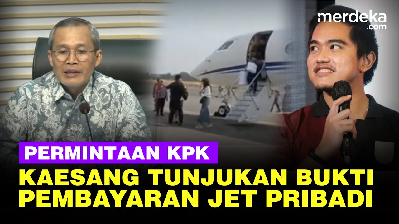 KPK Tegas Minta Kaesang Anak Jokowi Tunjukkan Bukti Pembayaran Jet Pribadi