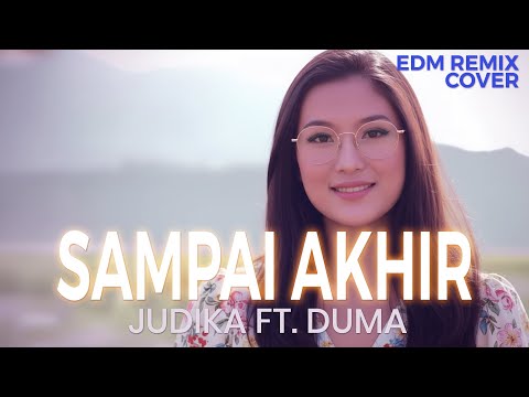 Sampai Akhir – Judika ft. Duma Emotional EDM Remix (Cover by ENDHERRA) Request 6