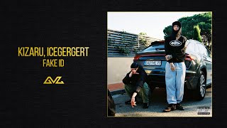 kizaru, ICEGERGERT — Fake ID (Official Audio)