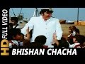 Bishan Chacha