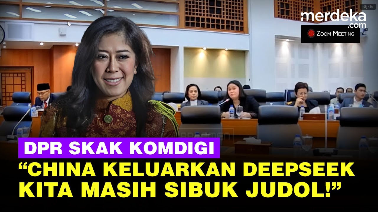 DPR Ngegas Skak Menteri Meutya: Cina Bikin Deepseek, Kita Masih Sibuk Judol & Pinjol