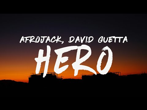 Afrojack & David Guetta - Hero (Lyrics)