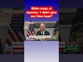 Biden gets HEATED with reporter #shorts
