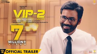 VIP 2 Lalkar 2017 Movie Trailer - Kajol