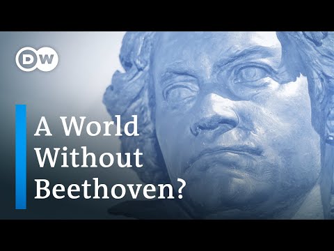 A World Without Beethoven?'