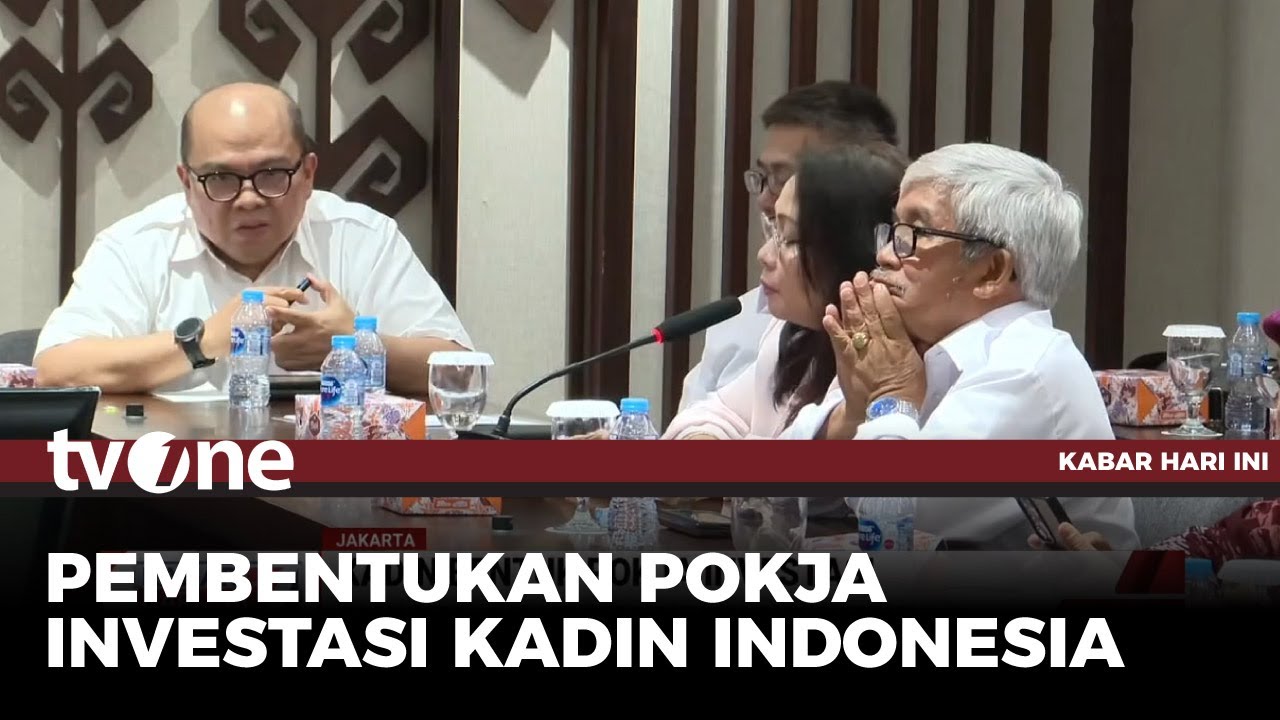Kadin Bentuk Pokja Investasi | Kabar Hari Ini tvOne