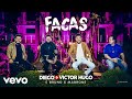 Facas – Feat. Bruno e Marrone