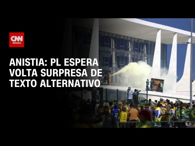 Partido de Bolsonaro espera surpresa do projeto alternativo da anistia | CNN ARENA