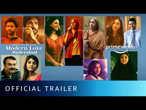 Modern Love Hyderabad- Official trailer