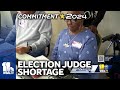 Baltimore City facing critical election judge shortage