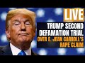 Trump Faces Second Defamation Trial Over E. Jean Carrolls Rape Claim | News9