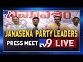 Jana Sena Party Leaders Press Meet LIVE- Visakhapatnam