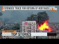 Israel Proposes Extended Gaza Truce in Exchange for Hostages | News9