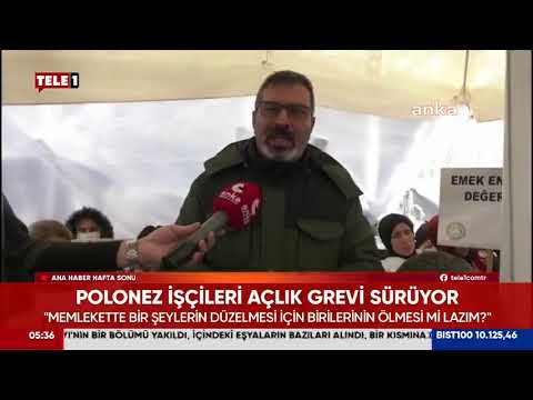 POLONEZ İŞÇİLERİNİN AÇLIK GREVİNDE 1 HAFTA BİTTİ