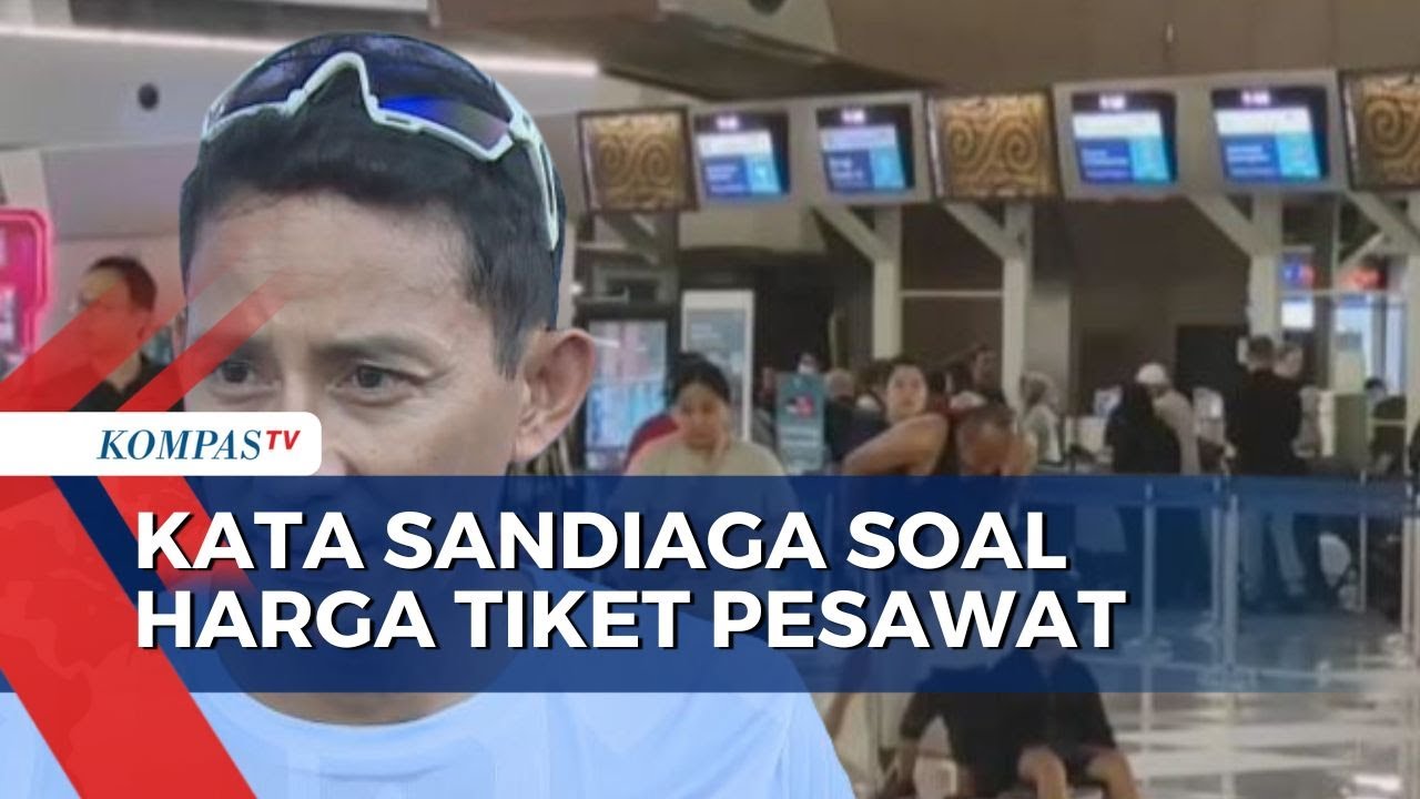 Sandiaga: Pemerintah Bentuk Satgas Penurunan Harga Tiket Pesawat!