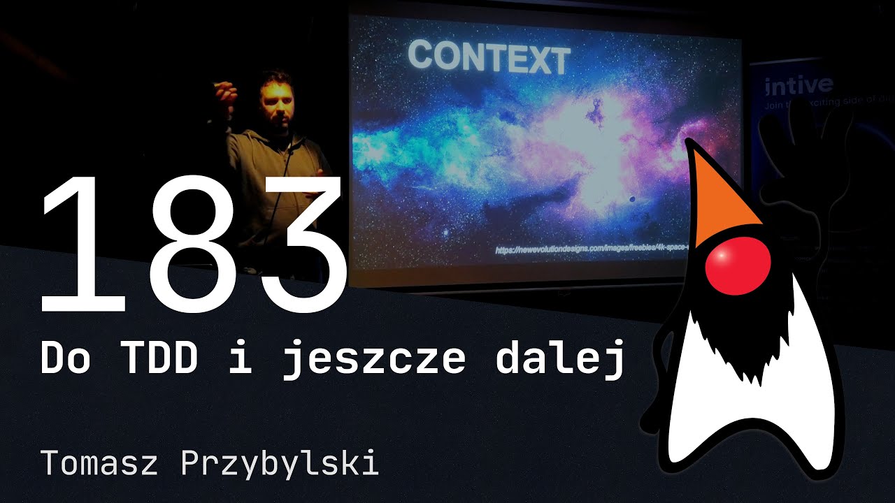 183. Wrocław JUG - Do TDD i jeszcze dalej - Tomasz Przybylski