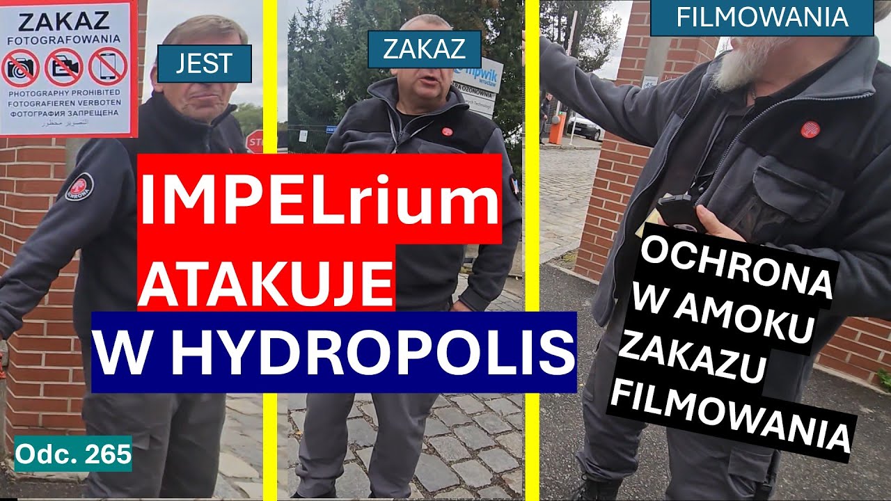Ochrona IMPEL pilnująca biletowany obiekt we Wrocławiu, kategorycznie zakazuje filmowania! #265