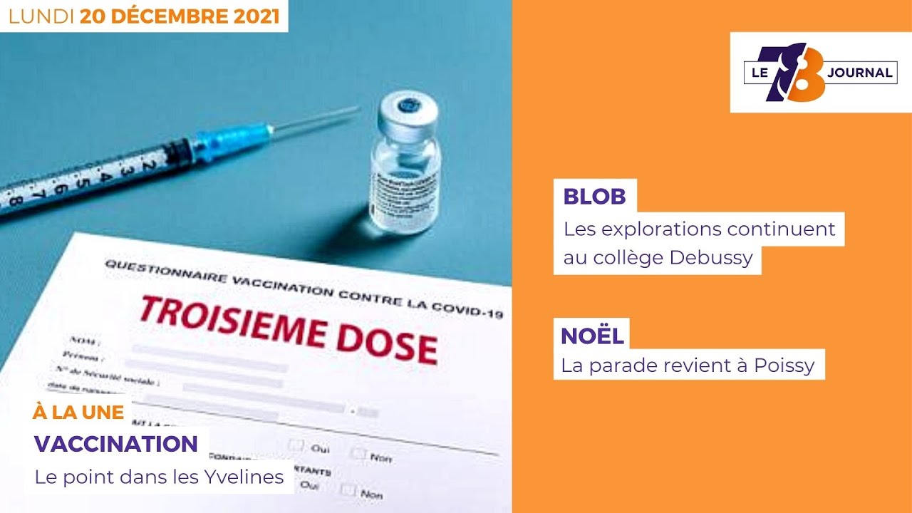 7/8 Le Journal. Lundi 20 décembre 2021