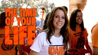 The Time of Your Life - Idaho State University