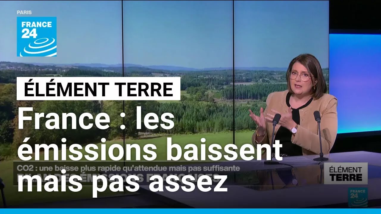 France : les émissions de gaz à effet de serre baissent, mais toujours pas assez • FRANCE 24