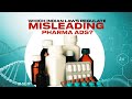 Which Indian Laws Regulate Misleading Pharma Ads? | News9 Plus Decodes