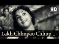 Lakh Chhupao Chhup Na Sakega