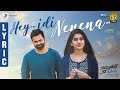 Solo Brathuke So Better- Hey Idi Nenena video song lyric- Sai Tej, Nabha Natesh