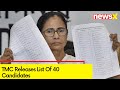 Battle For 42 Seats In West Bengal | TMC Releases List Of 40 Candidates | NewsX