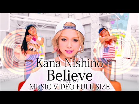 西野カナ『Believe』FULL-サブスク全曲解禁記念