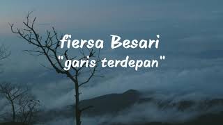 Fiersa Besari Garis Terdepan Musik Lirik Download Mp3 From Youtube Com