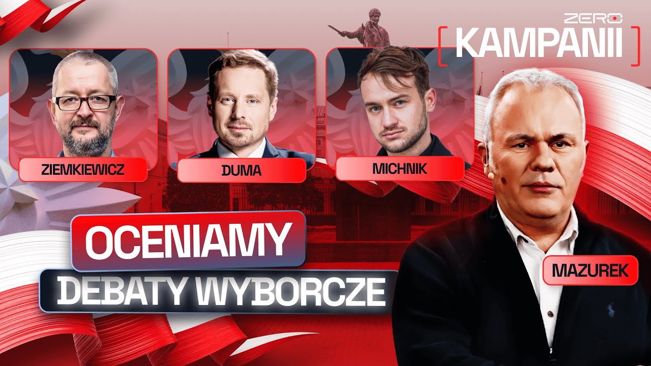 ZERO KAMPANII #5 - MAZUREK, ZIEMKIEWICZ, DUMA, MICHNIK