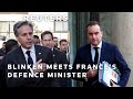 LIVE: US Secretary of State Antony Blinken meets with French Defence Minister