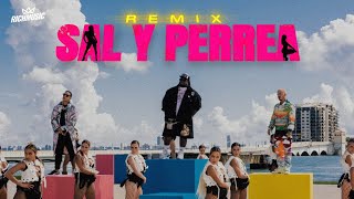 Sal y Perrea (Remix)