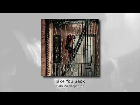 Take You Back - Sabrina Carpenter (audio)