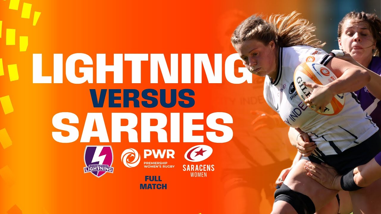 Full match replay - Loughborough Lightning v Saracens - Round 18