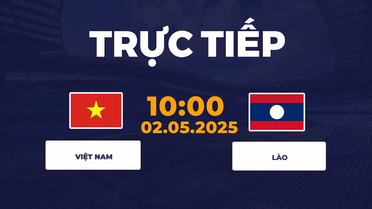 Việt Nam vs Lào | Thể Hiện Đẳng Cấp Vượt Trội Trước ĐT Xứ Triệu Voi