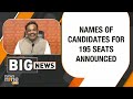 BJP Unveils First List of Candidates for 2024 Lok Sabha Elections; PM Modi to Contest from Varanasi
