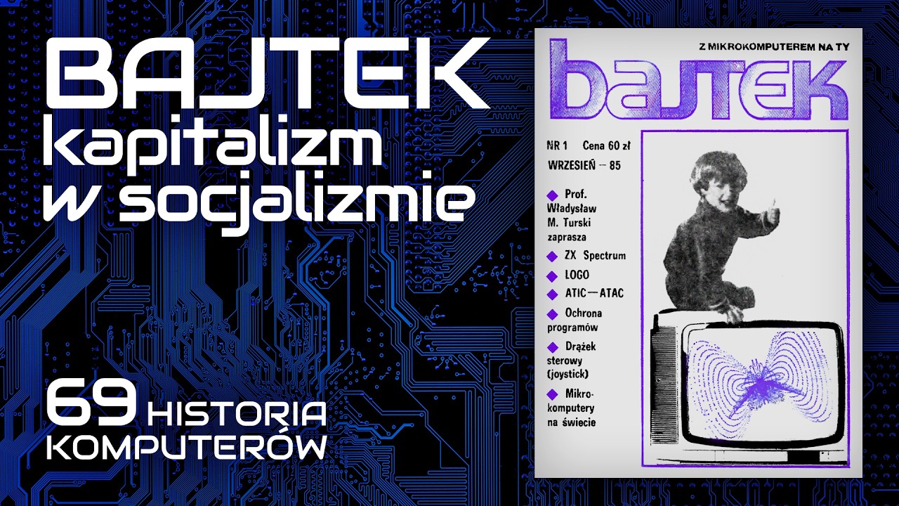 Kapitalizm w socjalizmie - "Bajtek" 85/1 [HISTORIA KOMPUTERÓW 69]