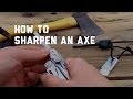  How to Sharpen an Axe