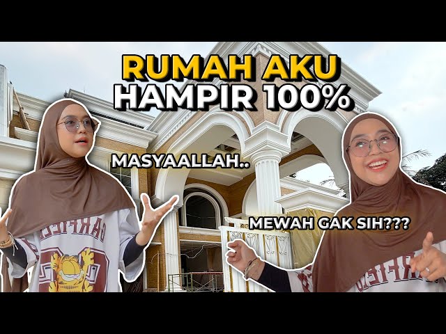 ALHAMDULILLAH RUMAH BARU AKU HAMPIR 100% JADI!!! HOUSE TOUR RUMAH CILANDAK