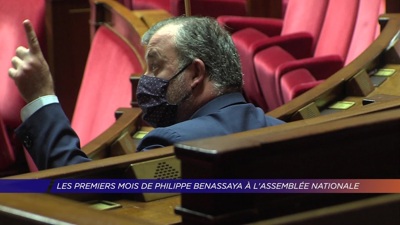 Yvelines | Les premiers mois de Philippe Benassaya à l’Assemblée nationale