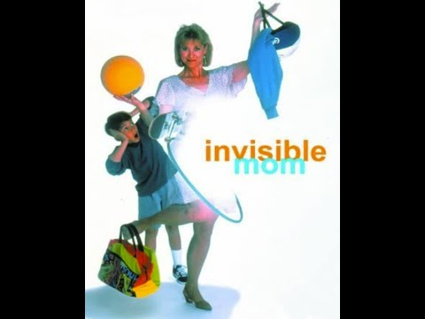 Invisible Mom'