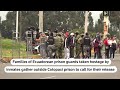Families gather at Ecuador prison for guards held hostage | REUTERS