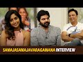 Samajavaragamana Team Special Interview | Sree Vishnu, Reba John | Ram Abbaraju | Naresh, Sudharshan