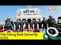 Pak Fishing Boat Seized By ICGS | ICGS Intercepted In Indian Waters | NewsX
